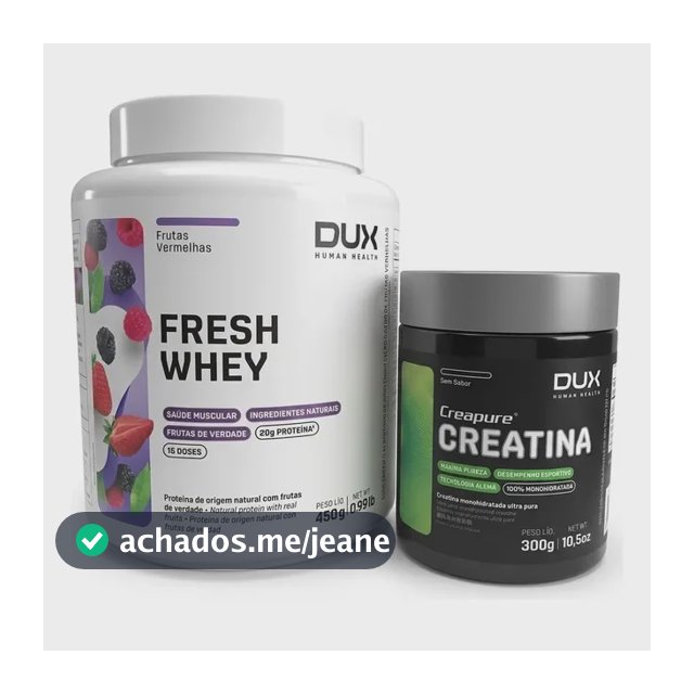 Kit Dux Fresh Whey Frutas Verm 450g + Creatina Creapure 300g Frutas Vermelhas