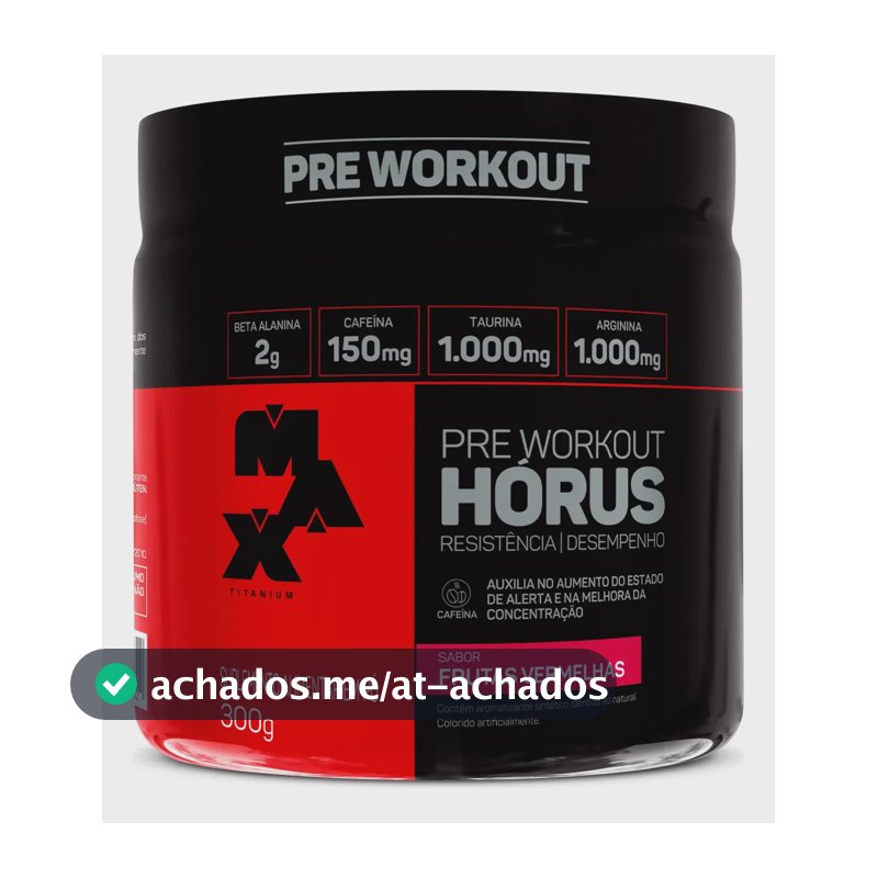 Pré Treino Hórus 300g Max Titanium Frutas Vermelhas Energia Sustentada