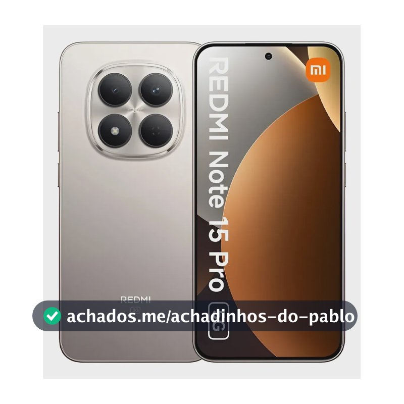 Celular Xiaomi Redmi Note 15 Pro 5g (256) - Versão Global - Titânio