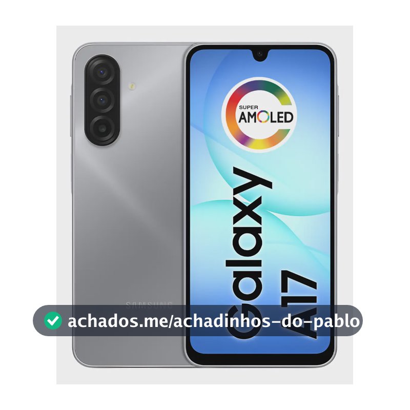 Celular Samsung Galaxy A17 Com Ia, 256gb, 8gb Ram, Câm De 50mp, Tela De 6.7 , Nfc, Ip54 - Cinza