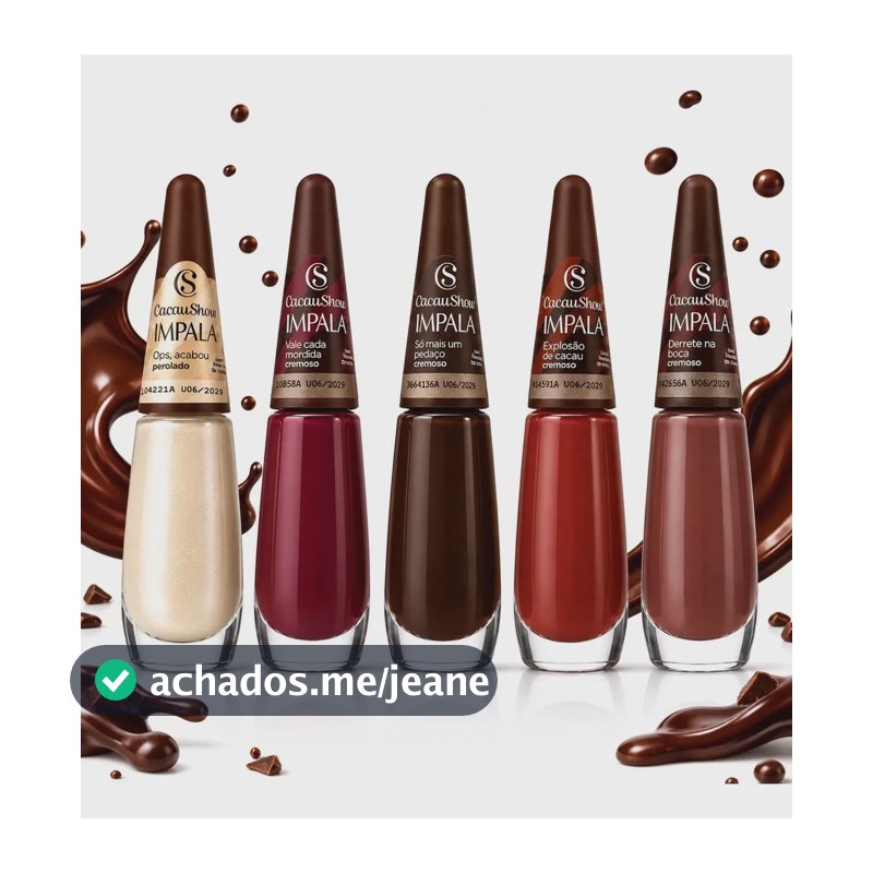 Kit 5 Cacau Show Impala Esmalte Cremoso Unhas Coleção Cacau Show