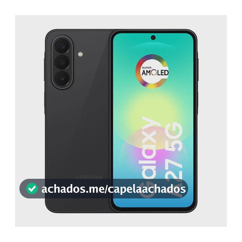 Celular Galaxy A27 Preto 5g 256gb, Câmera Tripla De 50mp, Processador Snapdragon 6 Gen 3, Feito Para Durar