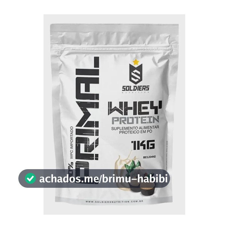 Whey Protein Primal 1kg Sabor Beijinho Soldiers Nutrition Pós Treino Recuperação Suplemento Proteína
