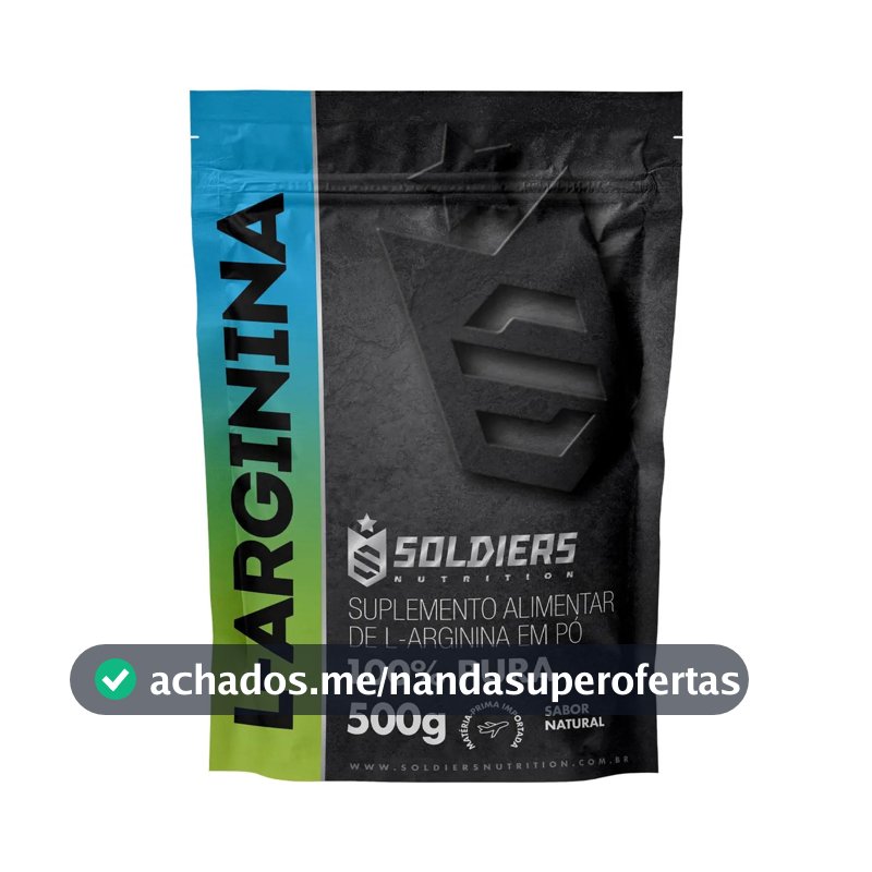 Arginina Em Pó 500g 100% Pura Soldiers Nutrition Performance e Recuperação Muscular