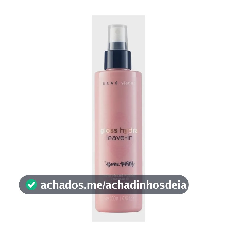 Leave In Stages Gloss Hydra Bruna Tavares 200ml Braé