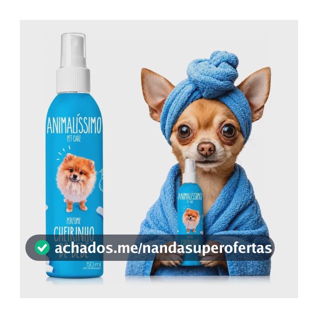 Perfume Colônia Animalíssimo Pet Cachorro Gato Cão Pet 50ml
