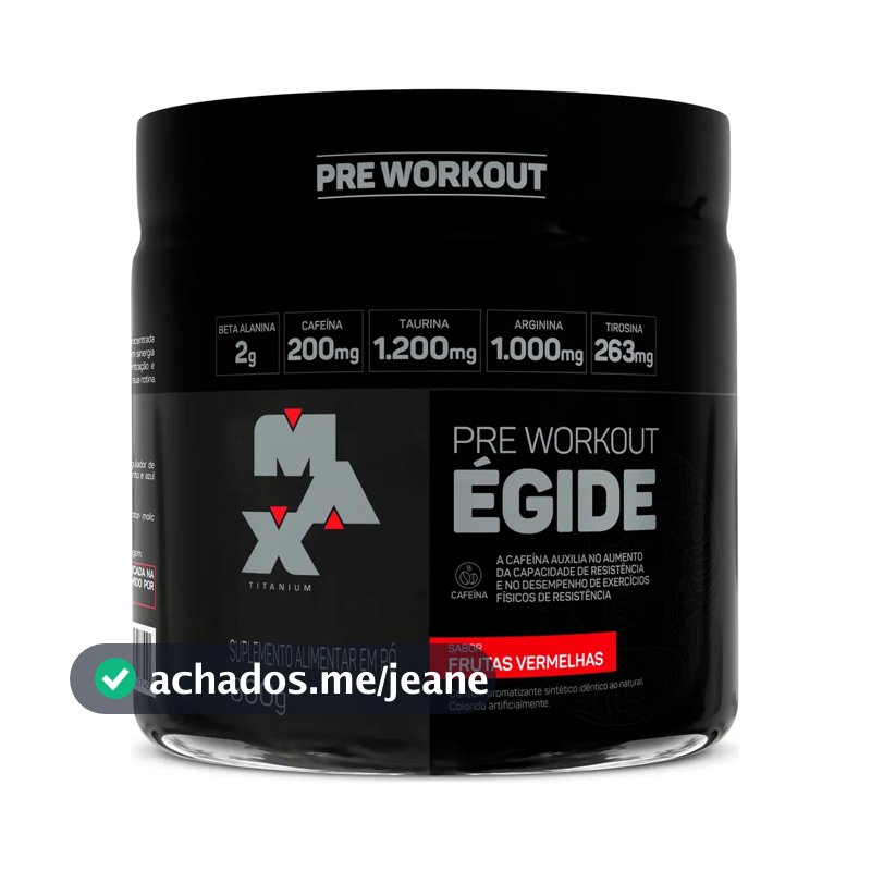 Pre treino Égide 300g Max Titanium Sabor Frutas vermelhas Suplemento Alimentar em Pó