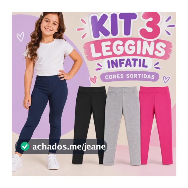 Calça Legging Infantil Kit Com 3 Menina Dia A Dia Sortido