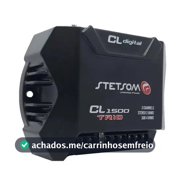 Módulo Amplificador Stetsom CL1500 Trio de 400W com 3 Canais para Carro