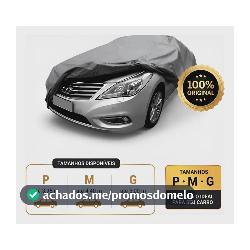 Capa Para Carro Forrada Impermeável 100% Proteção Anti Raios Uv, Sol, Poeira, Riscos, Chuva Diversos Tamanhos P M e G Sumo