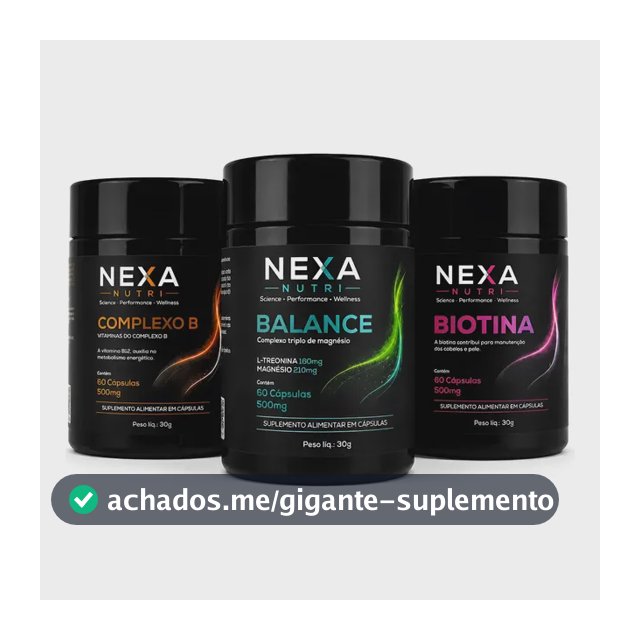 Kit Tri Magnésio + Biotina + Complexo B Nexanutri 180 Cáps Sem Sabor
