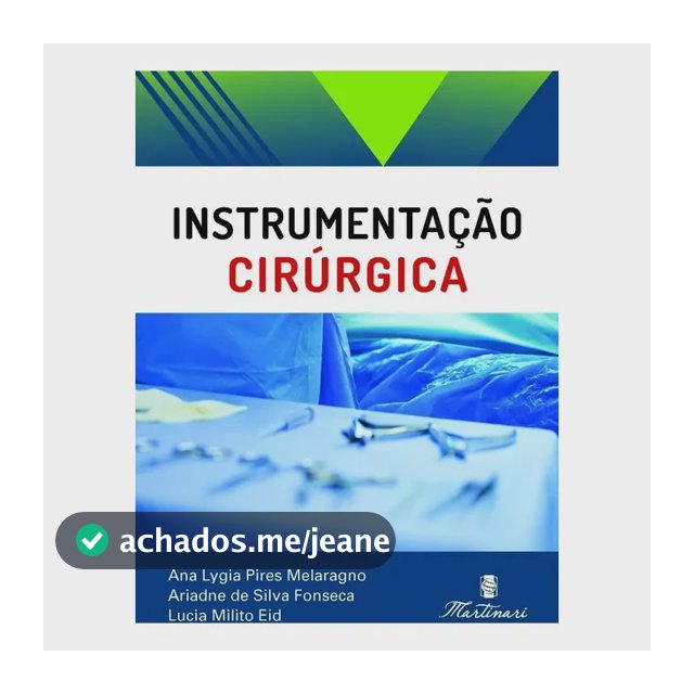 Instrumentação Cirúrgica – 1ª Edição | CME, Centro Cirúrgico, Videocirurgia e Cirurgias Especializadas | Editora Martinari