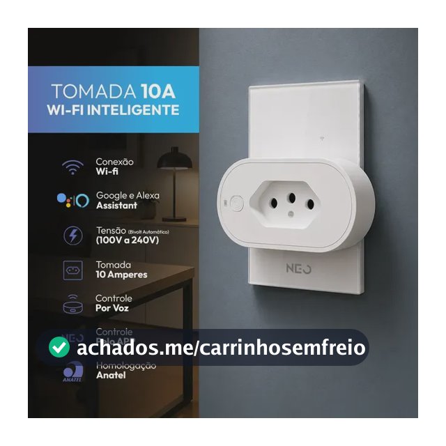 Tomada Inteligente Wi-fi 2.4 GHz 10A 110v/220v Bivolt Branco Cod: 291990608 Neo Avant