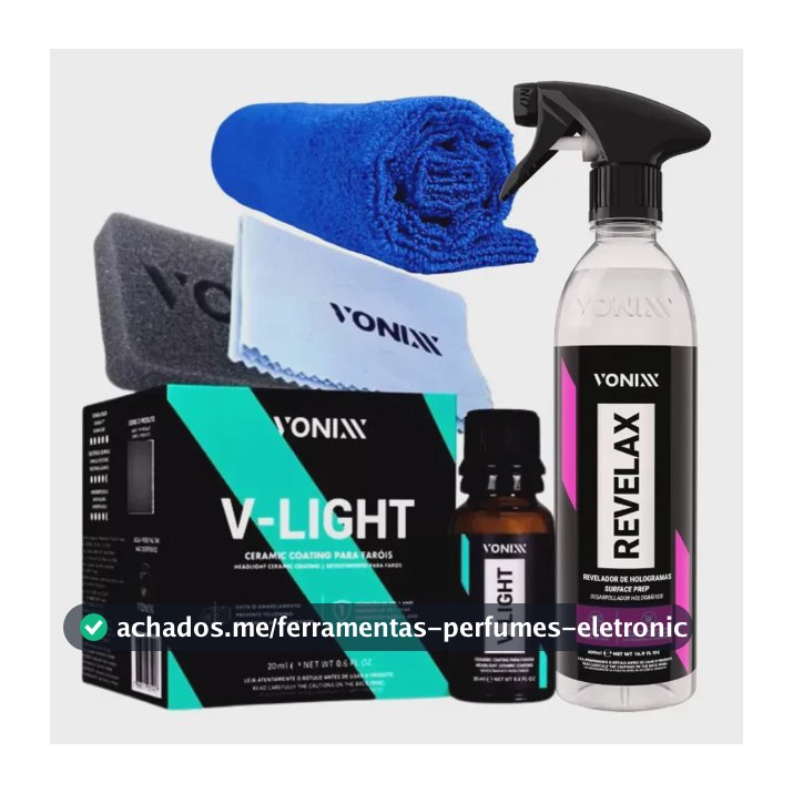 Vitrificador de Faróis Vonixx V-Light 20ml + Revelax Limpeza e Proteção