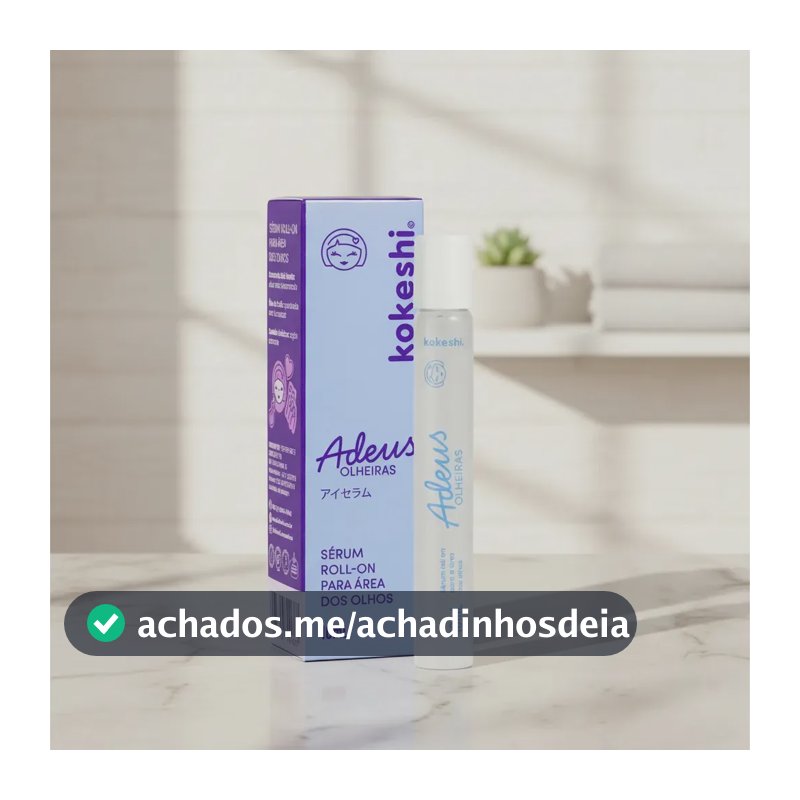Sérum Roll-on Área Dos Olhos Adeus Olheiras 10ml Kokeshi Todo Tipo De Pele Dia/noite