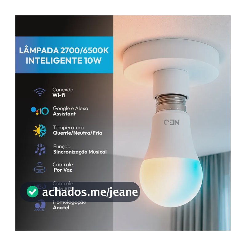 Lampada Led Pera Smart Inteligente Wi Fi 10w 2700K/6500K E27 110v/220v Cod:290018079 Neo Avant