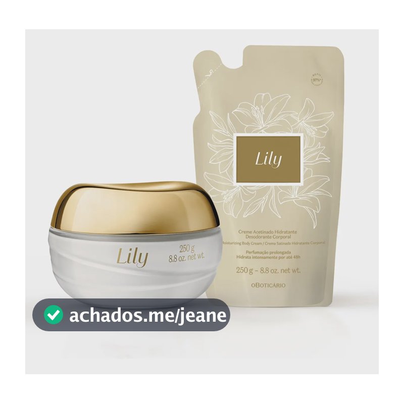 Combo Creme Acetinado Hidratante Desodorante Corporal Lily + Refil 200g
