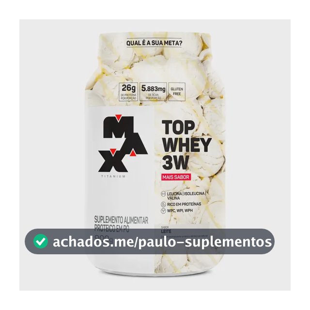 Suplemento Top Whey 3w Max Titanium 900g Whey 3w Sabor Leite