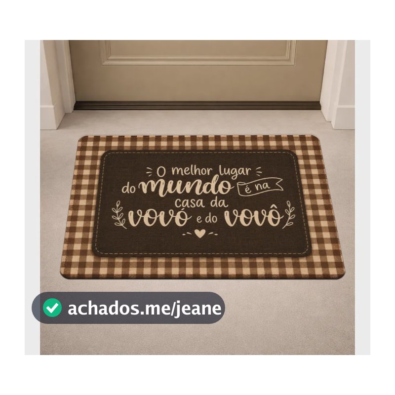 Tapete De Entrada Porta Casa Decoração Avós - Melhor Lugar 40 Cm 60 Cm Marrom