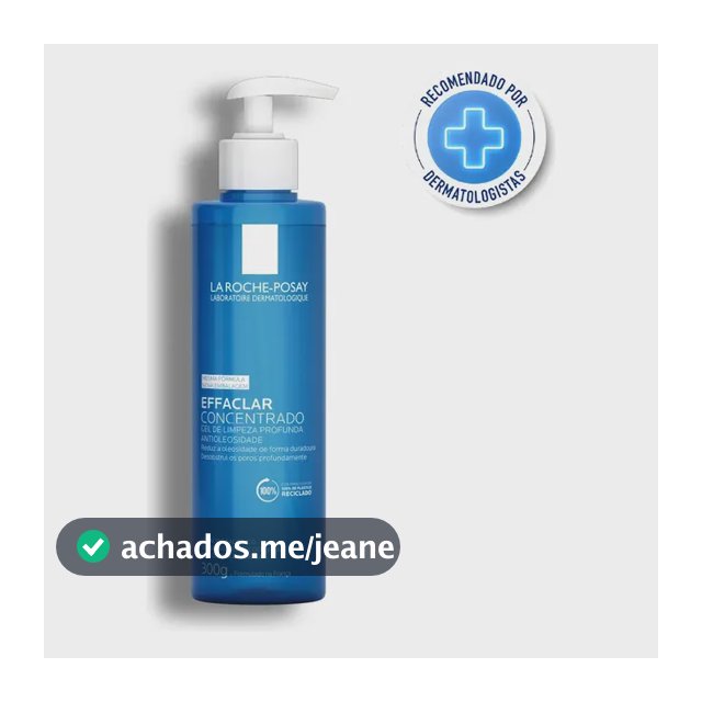 Gel De Limpeza Facial Effaclar Concentrado 300g La Roche Posay