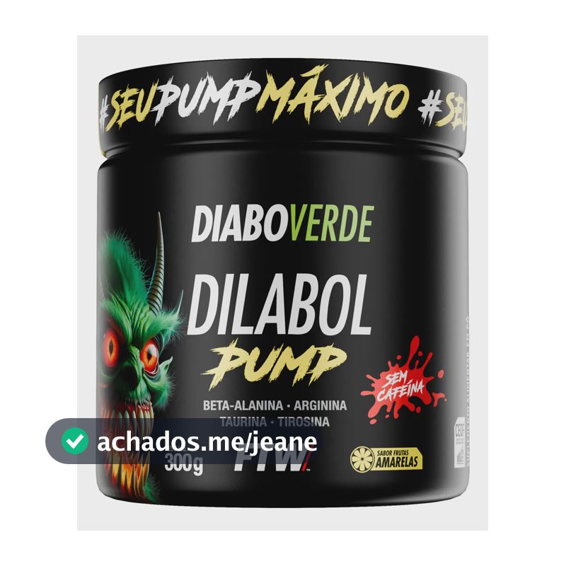Pré Treino Dilabol Pump Diabo Verde Sem cafeína Pote 300g Sabor Frutas Amarelas - FTW