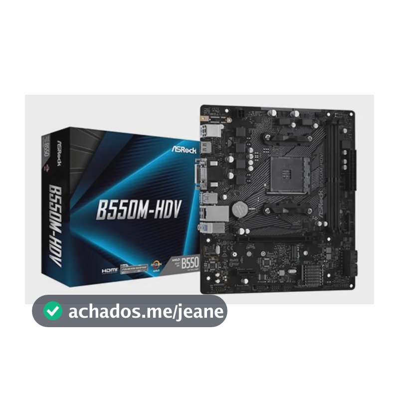 Placa Mãe ASRock B550M-HDV AM4 DDR4 mATX Chipset AMD B550 PCIe 3.0