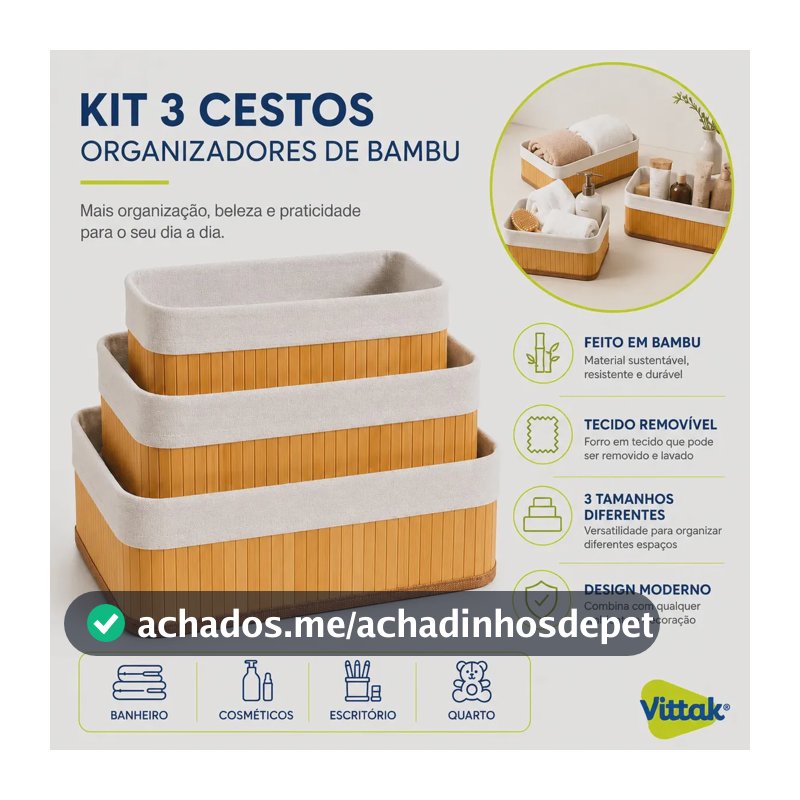 Vittak Kit 3 Cestos Organizadores de Bambu com Forro Multiuso Decorativo para Roupas Brinquedos Toalhas Cozinha Banheiro Sala Quarto Closet Lavanderia