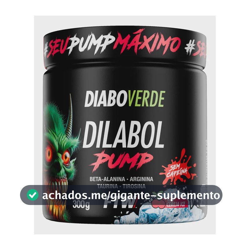 Pré Treino Dilabol Pump Diabo Verde Sem cafeína Pote 300g Sabor Cereja Ice - FTW