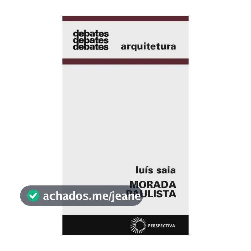 Morada paulista - Saia, Luis - Perspectiva - Capa Mole