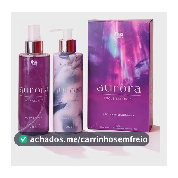 Kit Aurora Tha Beauty Body Splash + Loção Hidratante Brilho