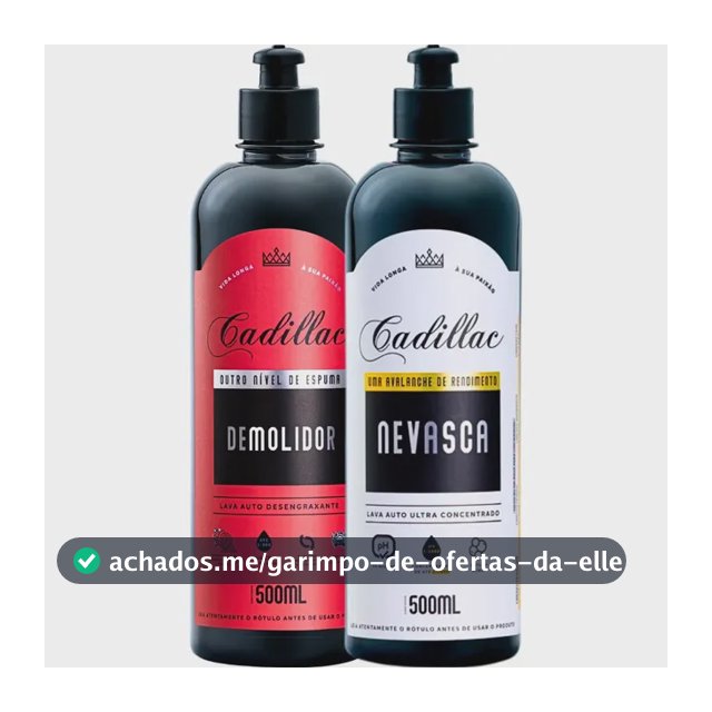 Kit Lavagem Automotiva Pesada: Demolidor e Nevasca Cadillac 500 mL