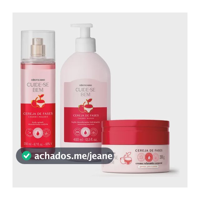 Combo Cuide-se Bem Cereja De Fases: Body Splash 200ml + Creme Relaxante Corporal 200g + Loção Corporal 400ml