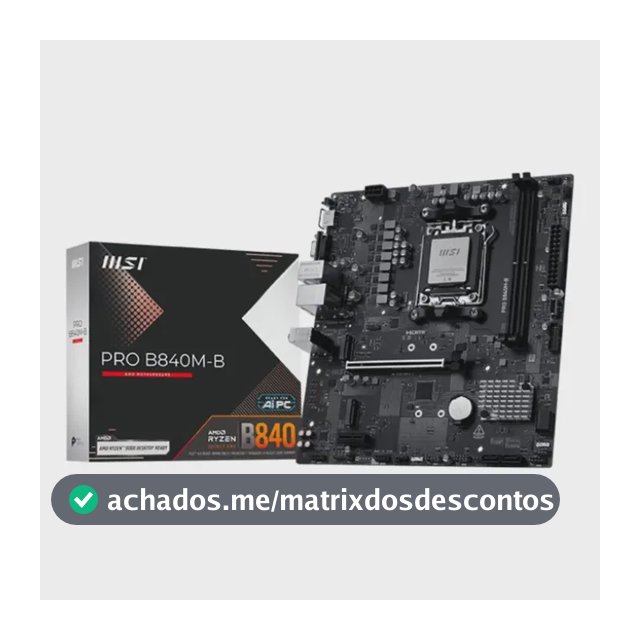 Placa-mãe Msi Pro B840m-b Am5 Preto