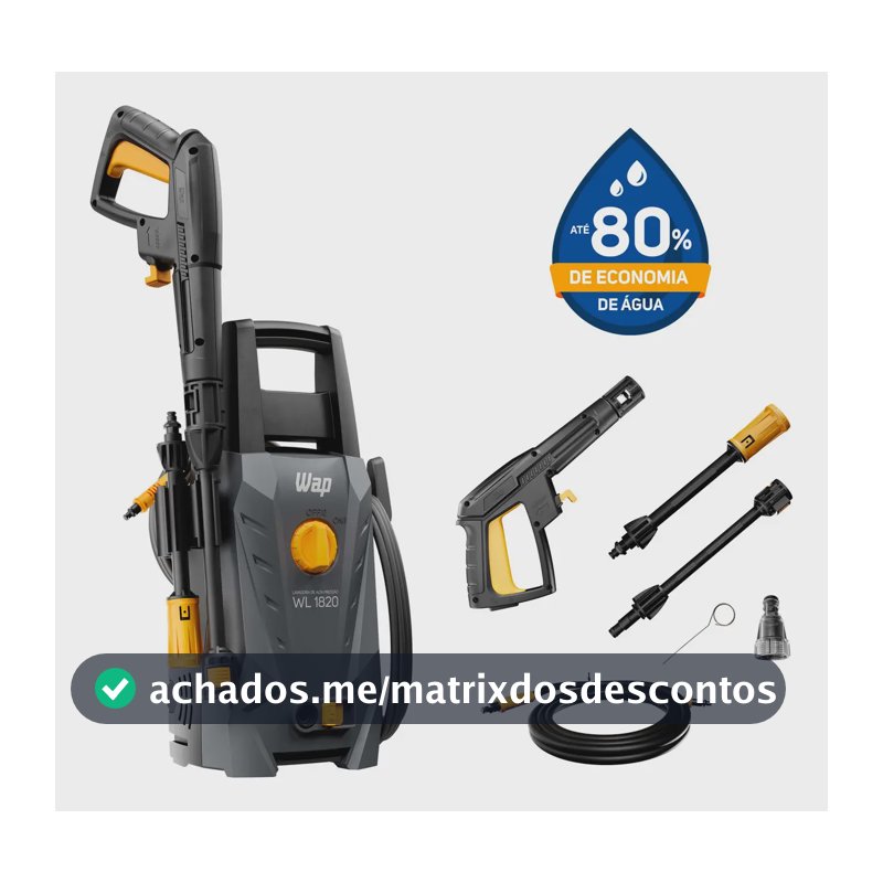Lavadora de Alta Pressão WAP WL 1820 com Stop Total, Jato Leque e Concentrado