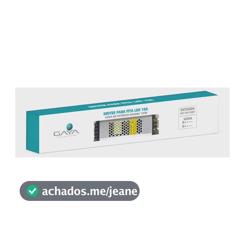 Driver Slim 10a Entrada Bivolt Saída 12v 120w Ip20 Gaya