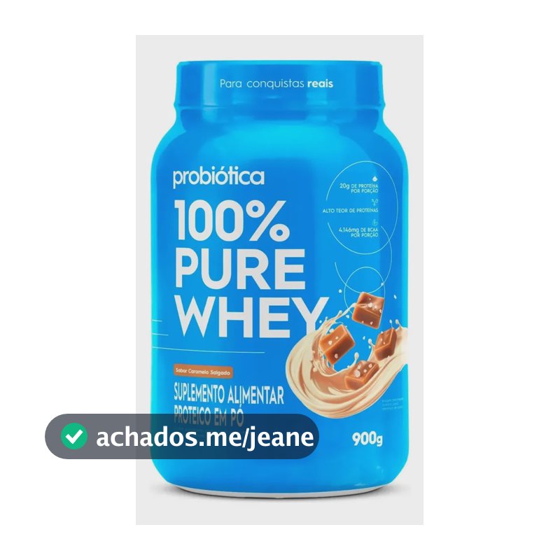 100% Pure Whey Pote 900g Probiotica Caramelo Salgado