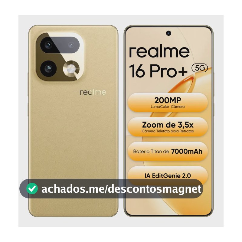 Smartphone Celular Realme 16 Pro+ 512gb 12gb Ram (+ 14 virtual ram boost) 5g Dual Sim, Câmera Lumacolor 200 Mp, SnapDragon 7 Gen4 Rocket, 7000mah, 80w, Ip69 Pro 144hz, Video 4k Fullfocal Hdr Dourado