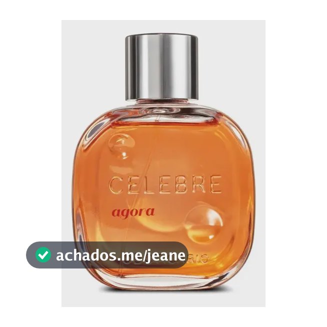 Colônia Celebre Agora Feminino 100ml - O Boticário