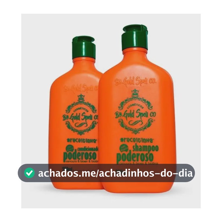 Shampoo + Condicionador Poderoso Gold Spell- Anúncio Oficial