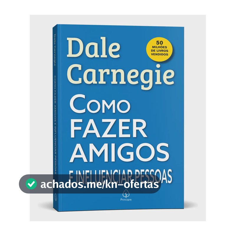 Como fazer amigos e influenciar pessoas - Carnegie, Dale - Ciranda Cultural - Capa Mole
