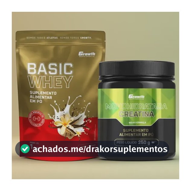 Kit Growth: Whey Protein Basic Baunilha 1kg + Creatina Monohidratada 250g