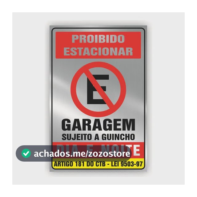Placa Proibido Estacionar Alumínio Garagem Dia Noite 30x20