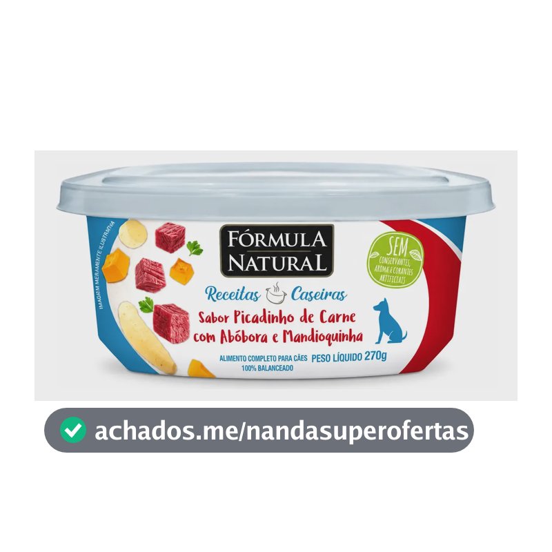 Comida Úmida Para Cão Picadinho De Carne 270g Fórmula Natural