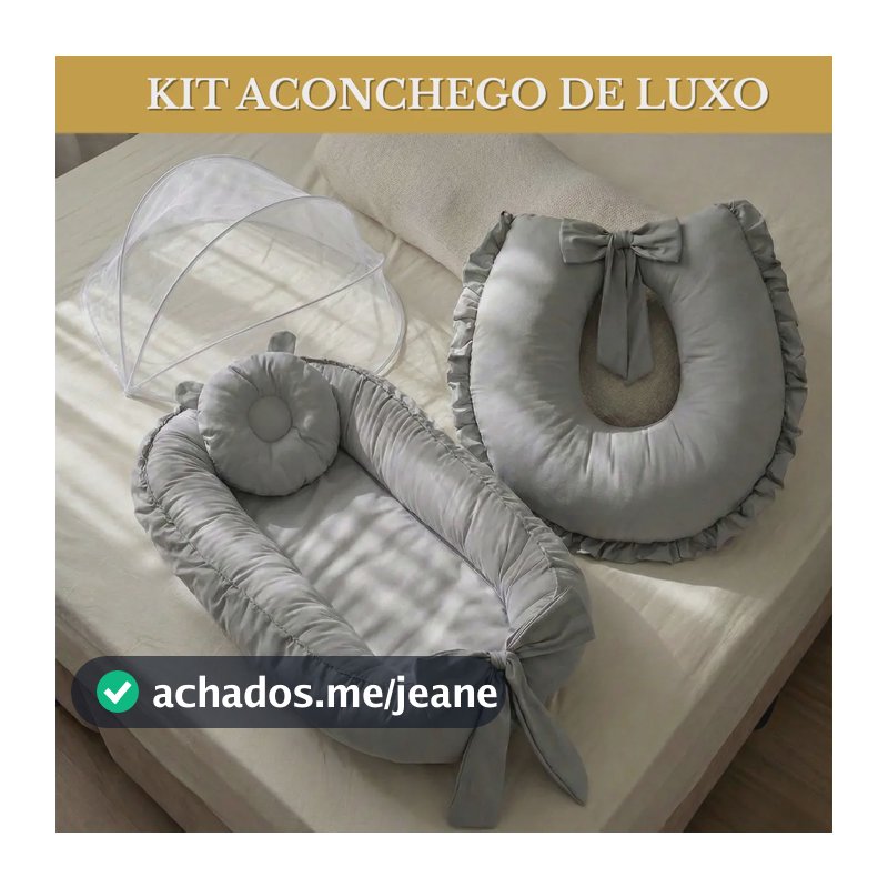Kit Ninho Redutor + Almofada Amamentação + Mosquiteiro