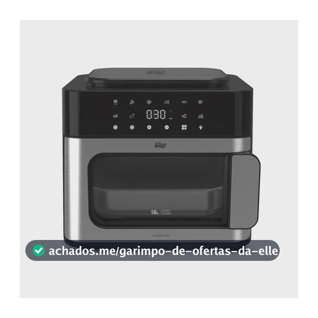 Air fryer Oven 16L Wap Multi-Comb Digital WAFC16 Painel Touch 220V