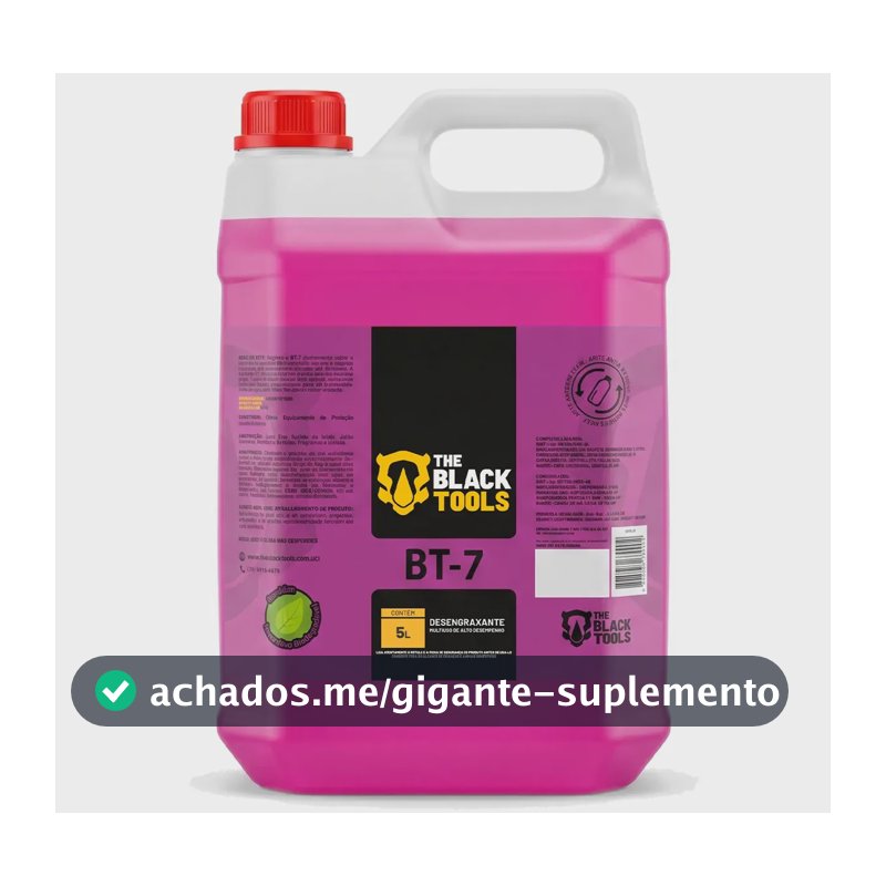Desengraxante Bt-7 Galão 5l Limpeza Pesada Multiuso Automotivo Motores Chassis Oficina The Black Tools