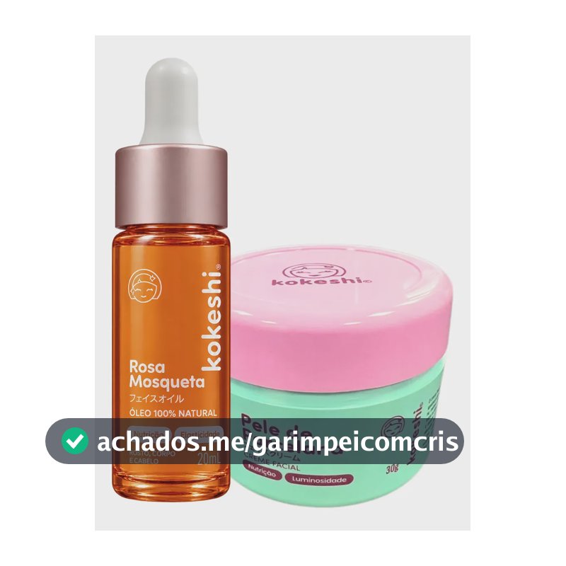 Kit Pele De Porcelana + Óleo De Rosa Mosqueta Puro Kokeshi Com Óleo e Farinha de Arroz; Pantenol; Óleo de Rosa Mosqueta.