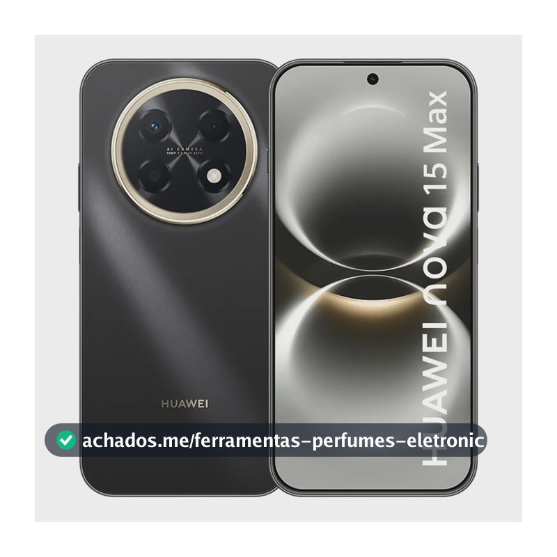 Smartphone Huawei Nova 15 Max 8gb+256gb Câmera Ryyb Ultra Nítida De 50 Mp Corpo Extra Durável Super Bateria De 8.500 Mah Tela Oled Vívida De 6,84 Botão X Preto