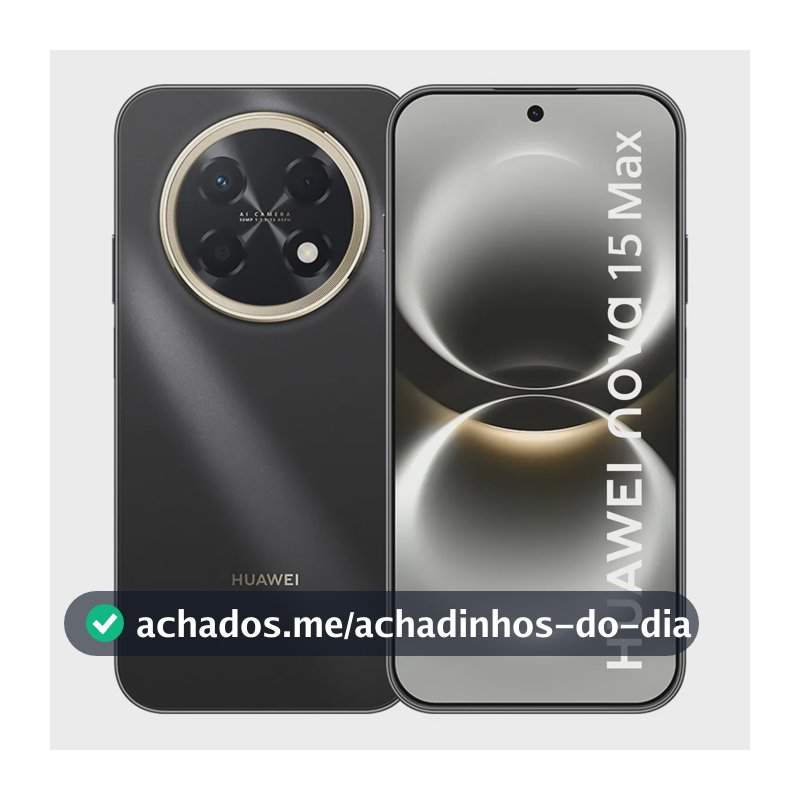 Smartphone Huawei Nova 15 Max 8gb+256gb Câmera Ryyb Ultra Nítida De 50 Mp Corpo Extra Durável Super Bateria De 8.500 Mah Tela Oled Vívida De 6,84 Botão X Preto