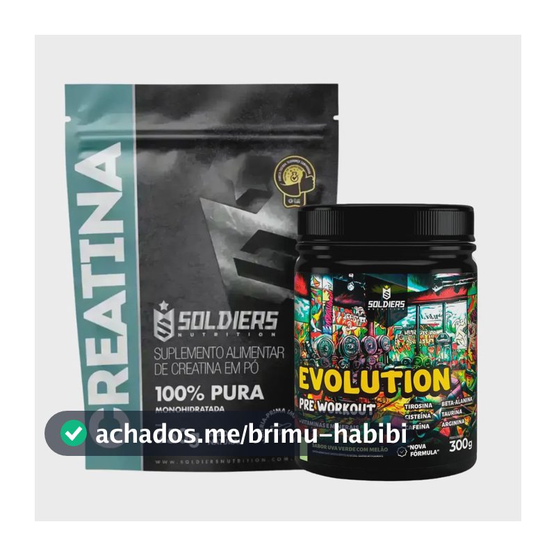 Creatina 250g + Pré-treino Uva Verde C/ Melão Evolution 300g - Soldiers Nutrition